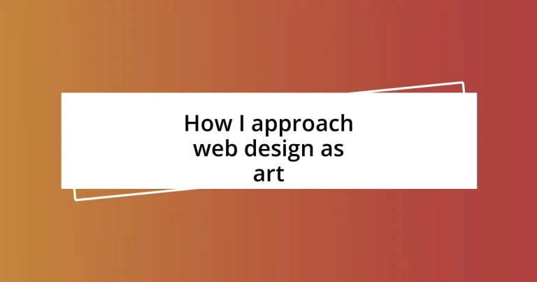 How I approach web design as art