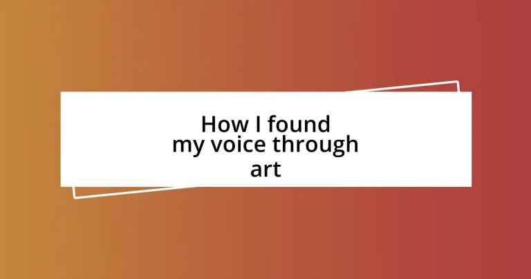 How I found my voice through art