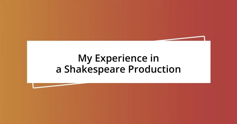 My Experience in a Shakespeare Production