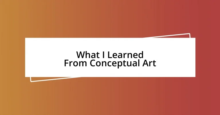 What I Learned From Conceptual Art