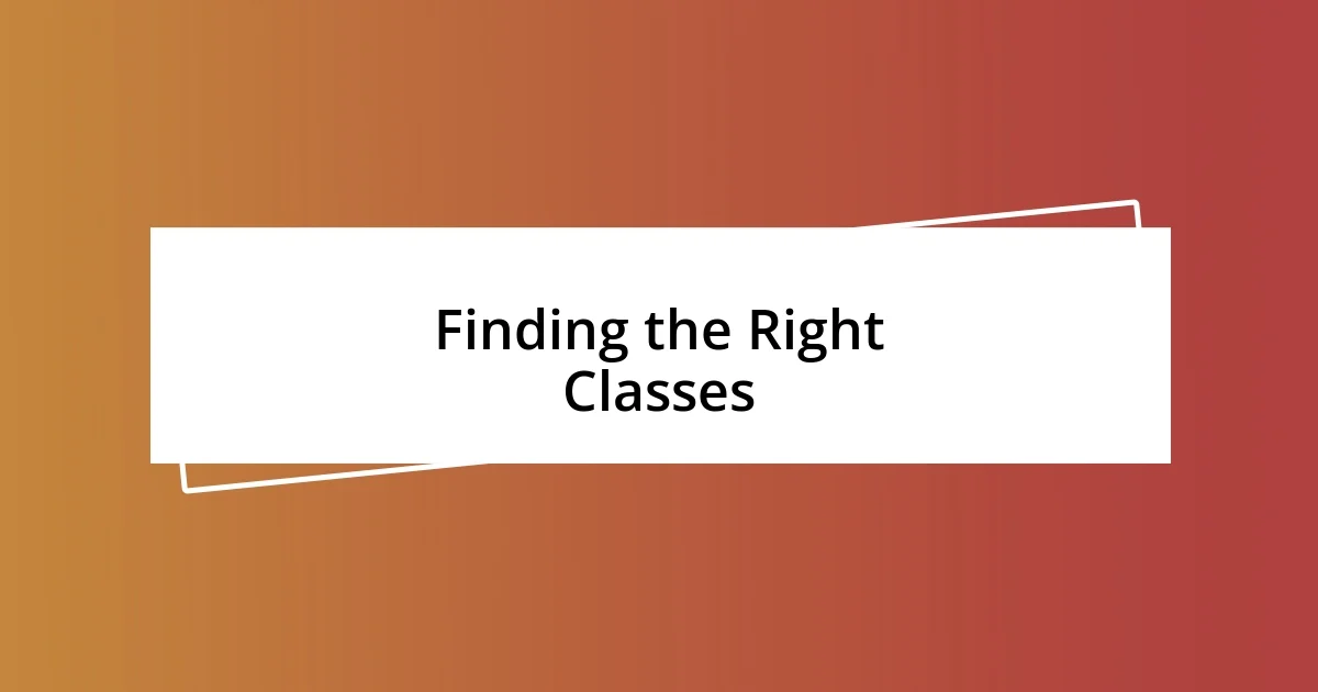 Finding the Right Classes