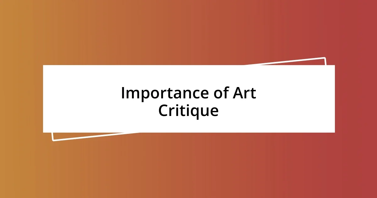 Importance of Art Critique