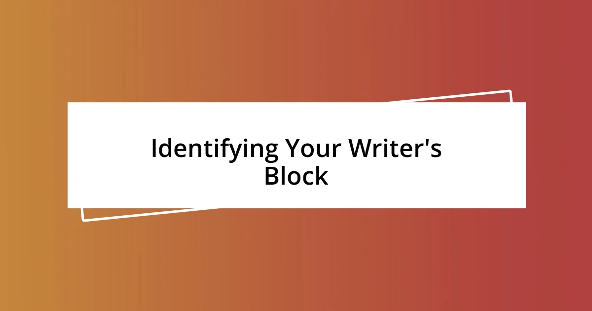 Identifying Your Writer